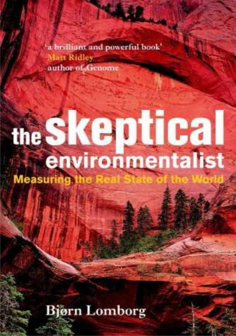Bjørn Lomborg’s The Skeptical Environmentalist (2001)